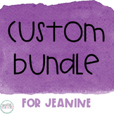 Custom Bundle for Jeanine