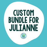 Custom Bundle for Julianne