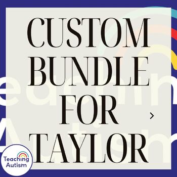 Preview of Custom Bundle for Taylor