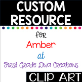 Custom Clip Art for Amber at First Grade Diva Creations