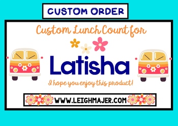 Preview of Custom Hippie Smartboard Lunch and Attendance Count Order for Latisha