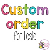 Custom Order for Leslie