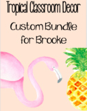 Custom Tropical Decor for Brooke