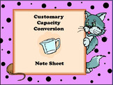 Customary Capacity Conversion Notesheet