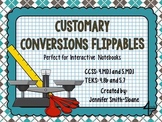 Customary Conversions Flippables for Interactive Notebooks