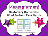 Customary Measurement Conversion Task Cards*WORD PROBLEMS*