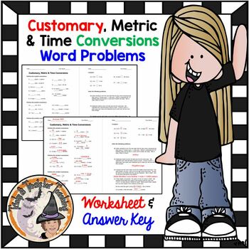 Preview of Customary Metric Time Conversions Converting Measurement Word Problems KEY