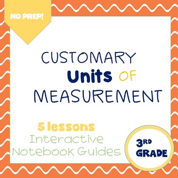 Preview of Customary Units of Measurement (enVision Topic 14) Interactive Notebook