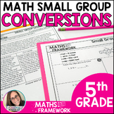 Customary and Metric Conversions Small Groups Plans & Work