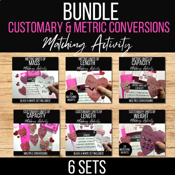 Preview of Customary and Metric Conversions Valentines Heart Matching Activity BUNDLE