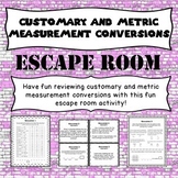 Customary and Metric Measurement Conversions Escape Room