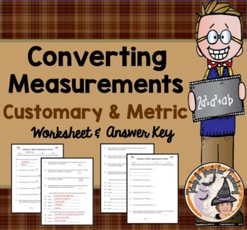 Preview of Customary and Metric Converting Measurement Worksheet and Answer Key