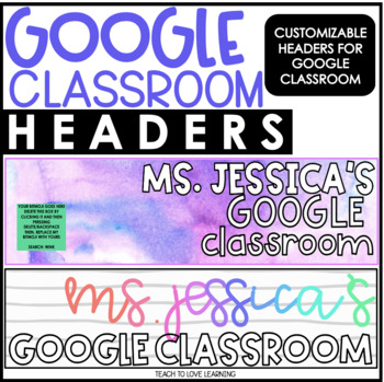 Preview of Google Classroom Headers (Customizable!) // Distance Learning