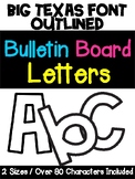 Customizable Bulletin Board Letters - Big Texas Bold Font 
