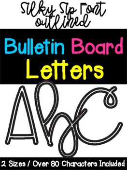 Preview of Customizable Bulletin Board Letters - Silky Sip Cursive Font OUTLINED