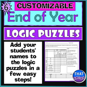 Preview of Customizable End of the Year Logic Puzzles