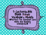 Customizable Frayer Vocabulary Models *Common Core Math an
