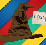 Customizable Short Script: The Sorting Hat Quits