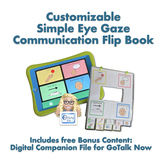 Customizable Simple Eye Gaze Communication FlipBook + bonu