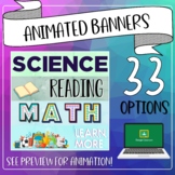 Animated Google Classroom Banners (All Subjects)