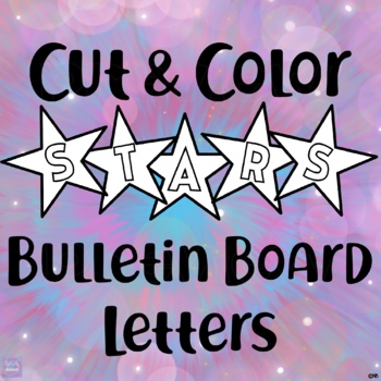 Preview of Cut And Color Bulletin Board Letters - Star Shape