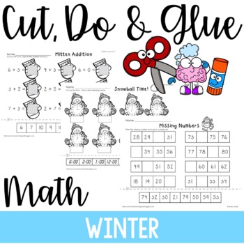 Preview of Cut, Do & Glue- Winter Math Worksheets