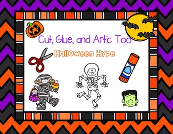 Preview of Cut, Glue, and Artic Too!  Halloween Hype