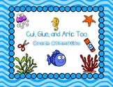 Cut, Glue, and Artic Too!  Ocean Commotion
