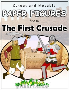 Preview of Cut Out Movable Paper Figures - The First Crusade - Catholic History