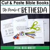 Cut & Paste Bible Books The Miracle at Bethesda