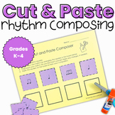 Cut & Paste Composing Rhythm Worksheets for Music Class