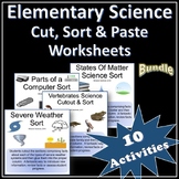 10 Cut, Sort & Paste Science Worksheets - Bundle - Printable