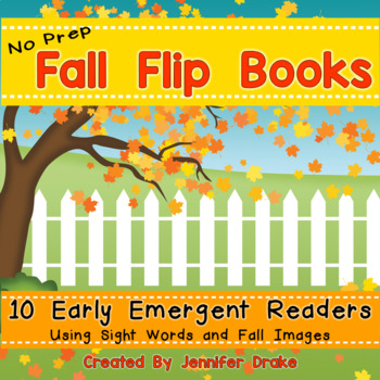 Preview of Fall Flip Books!  10 Early Emergent Readers itsfreaky2021