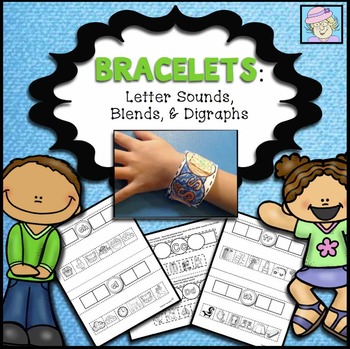 Preview of Letter Sound Activities Kindergarten Bracelets (Blends and Digraphs Included)