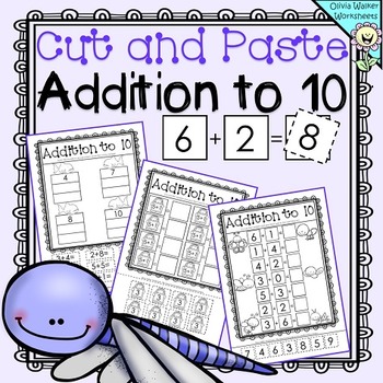 Preview of Cut and Paste - Addition to 10 Worksheets / Printables / Math Centers / No Prep