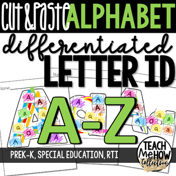 Preview of Alphabet Worksheets: Cut & Paste Worksheets Letters A-Z, Differentiated