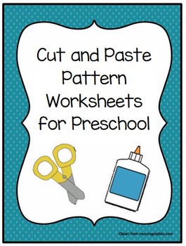 Preview of Cut and Paste Pattern Worksheets