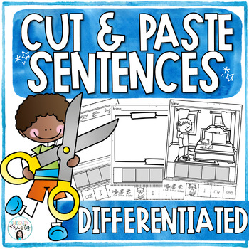 Preview of Cut and Paste DIFFERENTIATED Sentences ( Build a Sentence )