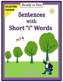 Short Vowels - Sentences with Short "i" Words