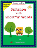 Short Vowels - Sentences with Short "u" Words
