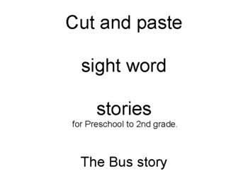 Preview of Cut and Paste story "The Bus"