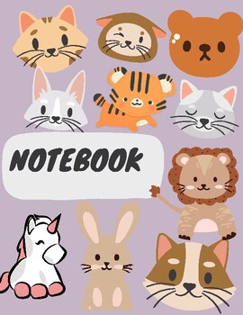Preview of Cute Animals Notebook | Wide Ruled Notebook | 50 Pages | For Kids and teen