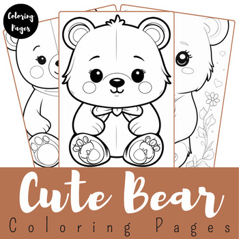 Cute Bear Coloring Pages - Printable Coloring Sheets - {Coloring Book}