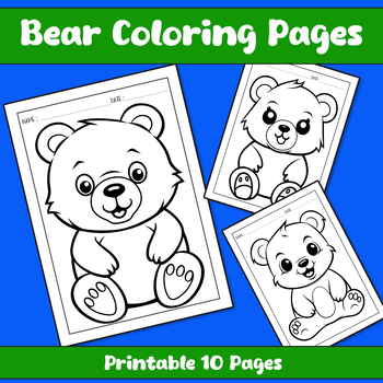 Cute Bear Coloring Pages for Children With 10 Printable Pages As Size A4