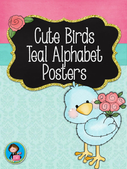 Preview of Cute Birds Teal Alphabet Posters