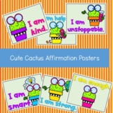 Cute Cactus Classroom Affirmation Posters!