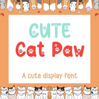 Preview of Cute Cat Paw- Display Font