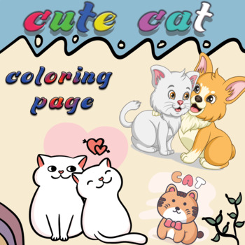 Cute Cats Coloring pages for Kids .Adorable Cartoon Cats | TPT