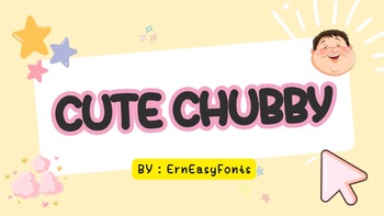 Preview of Cute Chubby Font