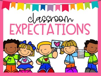 Cute Colorful Classroom Expectations!! EDITABLE OPTIONS by The Mint Desk